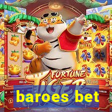 baroes bet